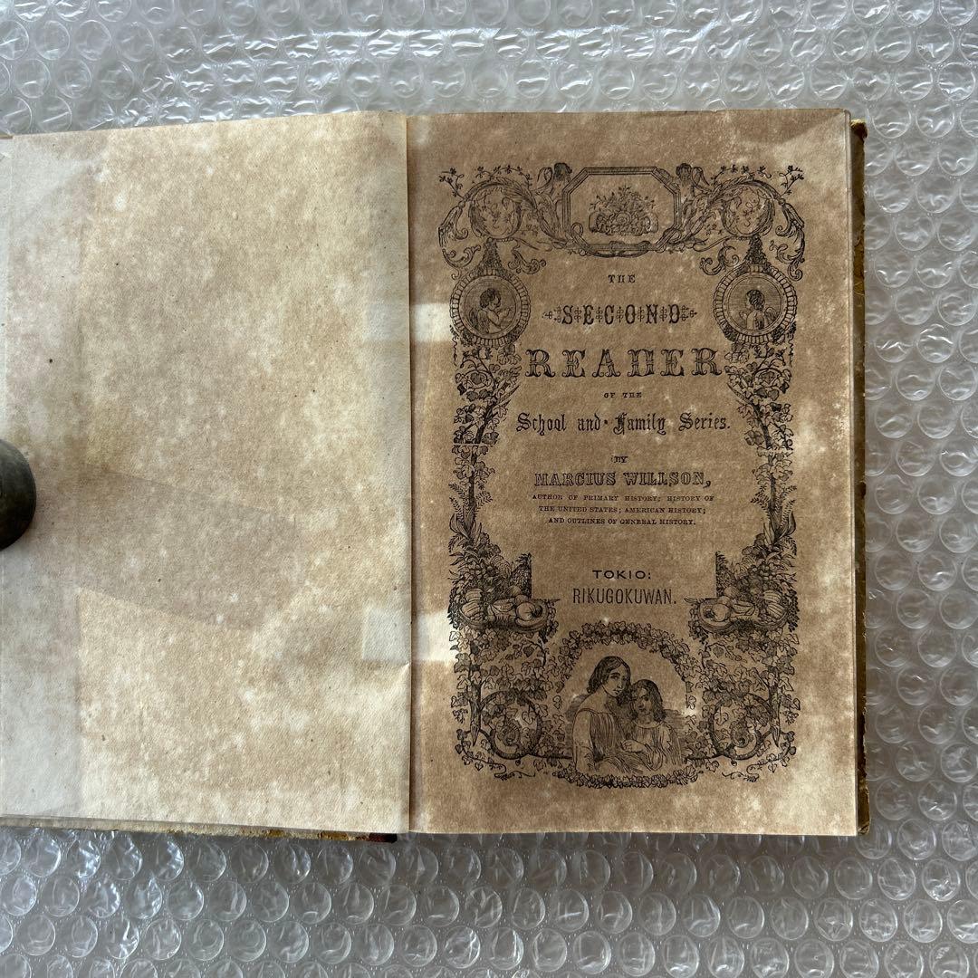 明治14年刊 THE SECOND READER/RIKUGOKUWAN版 古書