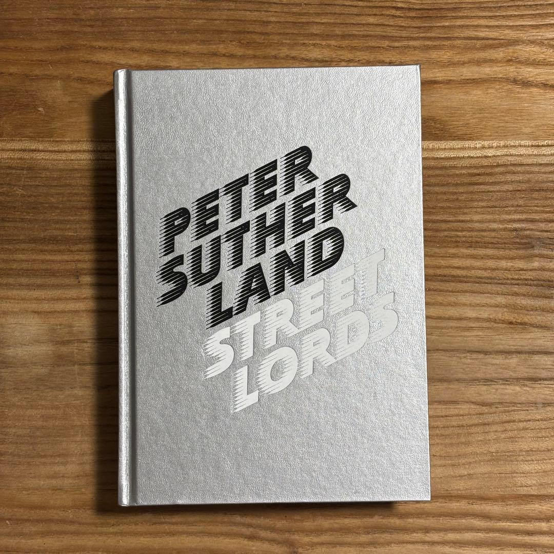 アート・デザイン・音楽 Peter Sutherland Street Lords